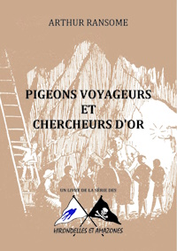 Pigeons voyageurs et chercheurs d’or